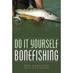 Do It Yourself Bonefishing (Häftad, 2020)