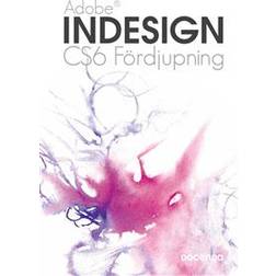 Indesign CS6 Fördjupning (E-bok, 2013)