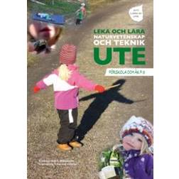 Leka och Lära Naturvetenskap Ute (Häftad)