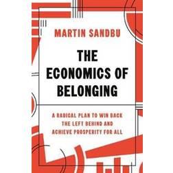 The Economics of Belonging (Inbunden, 2020)