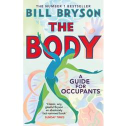 The Body: A Guide for Occupants (Hæftet, 2020)
