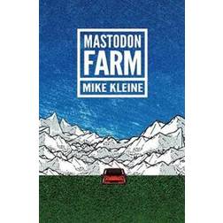 Mastodon Farm (Paperback, 2012)