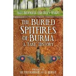 The Buried Spitfires of Burma (Hardcover, 2020)