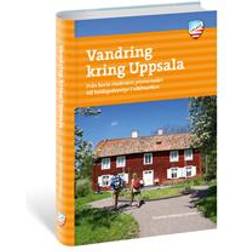 Vandra kring Uppsala (Häftad)