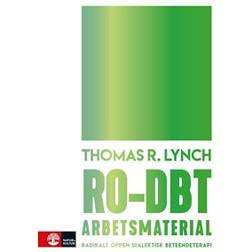 RO-DBT arbetsmaterial: Radikalt öppen dialektisk beteendeterapi (Häftad)