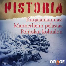 Karjalankannas: Mannerheim pelastaa Pohjolan kohtalon (Ljudbok, MP3, 2020)