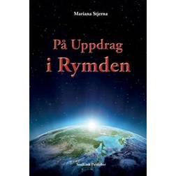 På Uppdrag i Rymden: Med Start i Agartha (Hæftet, 2020)