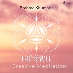 The Jewel Creative Meditation (Ljudbok, MP3, 2020)