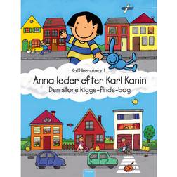 Anna leder efter Karl Kanin: Den store kigge-finde-bog (Papbog, 2020)