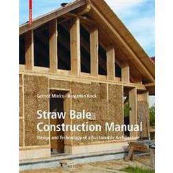 Straw Bale Construction Manual (Inbunden, 2020)