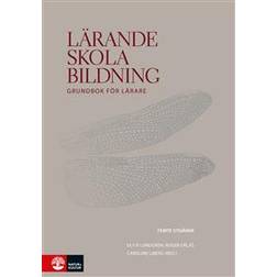 Lärande, skola, bildning (Häftad)