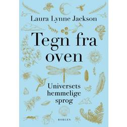 Tegn fra oven: Universets hemmelige sprog (Hæftet, 2020)