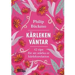 Kärleken väntar: 42 tips för att stärka er kärleksrelation (Ljudbok, MP3, 2020)