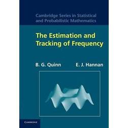 The Estimation and Tracking of Frequency (Häftad, 2013)