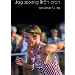 Jag sprang ifrån oron (Häftad)