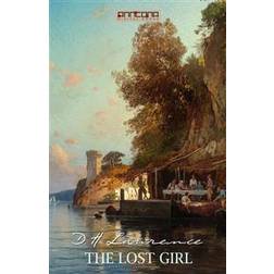 The Lost Girl (E-bok, 2015)