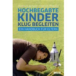 Hochbegabte Kinder klug begleiten (Gebunden, 2019)