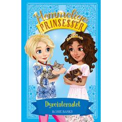 Hemmelige Prinsesser (15) Dyreinternatet (Indbundet, 2020)