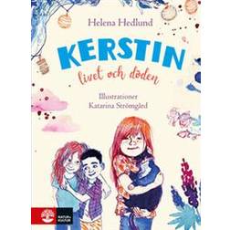 Kerstin, livet och döden (E-bok)