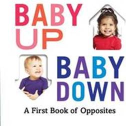 Baby Up, Baby Down (Board Book, 2020)