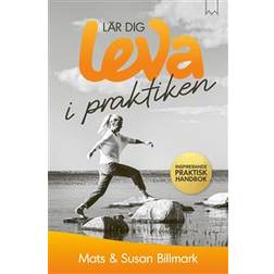 Lär dig leva i praktiken (Häftad)