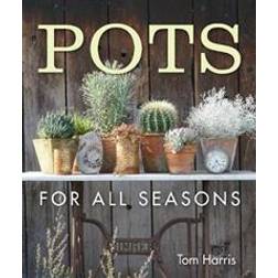 Pots for All Seasons (Hardcover, 2020)