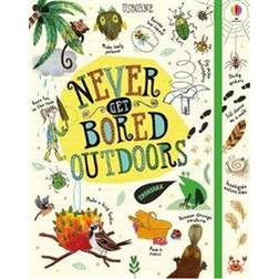Never Get Bored Outdoors (Hardcover, 2019)