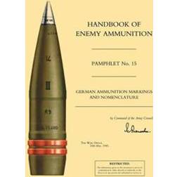 Handbook of Enemy Ammunition (Häftad, 2002)