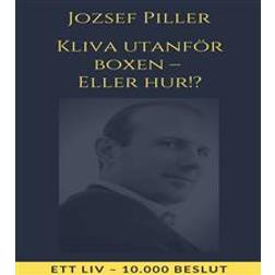 Kliva utanför boxen – Eller hur!? (Ljudbok, MP3, 2020)