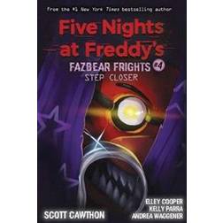 Step Closer (Five Nights at Freddy's: Fazbear Frights #4) (Paperback, 2020)