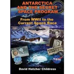 Antarctica and the Secret Space Program (Häftad, 2020)