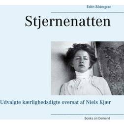 Stjernenatten: Udvalgte kærlighedsdigte oversat af Niels Kjær (Hæftet, 2020)