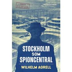Stockholm som spioncentral (E-bok)