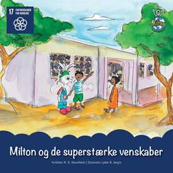 Milton og de superstærke venskaber (Indbundet, 2020)