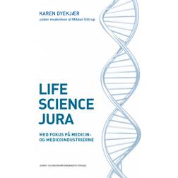 Life science jura: Med fokus på medicin- og medicoindustrierne (Hæftet, 2020)
