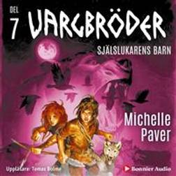 Vargbröder 7 - Själslukarens barn: Vargbröder (Ljudbok, MP3, 2020)