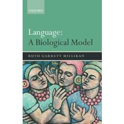 Language: A Biological Model (Häftad, 2005)