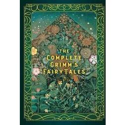 The Complete Grimm's Fairy Tales (Inbunden, 2020)