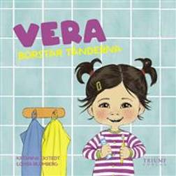 Vera borstar tänderna (Inbunden, 2020)