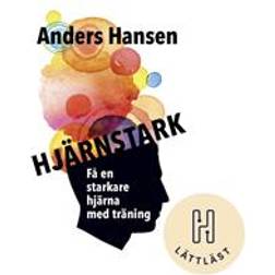 Hjärnstark (lättläst): Få en starkare hjärna med träning (Ljudbok, MP3, 2020)