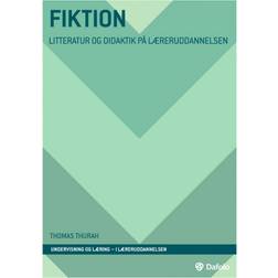 Fiktion - litteratur og didaktik på læreruddannelsen (Hæftet, 2020)