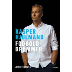 Kasper Hjulmand - Fodbolddrømmer (Hæftet, 2020)