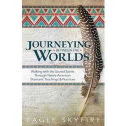 Journeying Between the Worlds (Paperback, 2019)