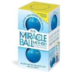 The Miracle Ball Method, Revised Edition (Paperback, 2020)