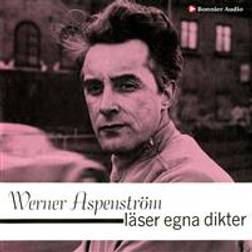 Werner Aspenström läser egna dikter (Ljudbok, MP3, 2020)