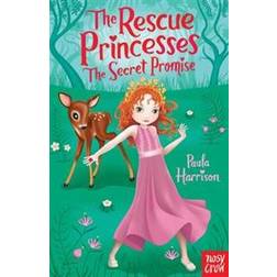 The Rescue Princesses: The Secret Promise (Paperback, 2012)