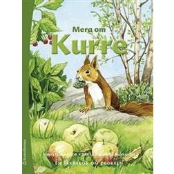 Mera om Kurre (Inbunden)