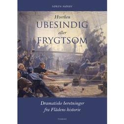 Hverken ubesindig eller frygtsom (Indbundet, 2020)