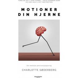 Motioner din hjerne: Din mentale pensionsopsparing (Hæftet, 2020)