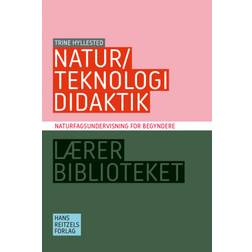 Natur/teknologididaktik: Naturfagsundervisning for begyndere